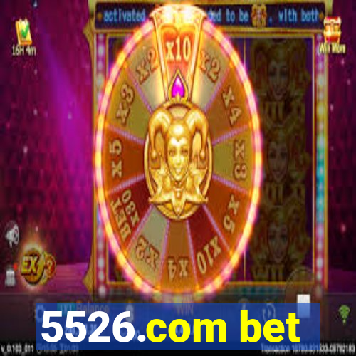 5526.com bet